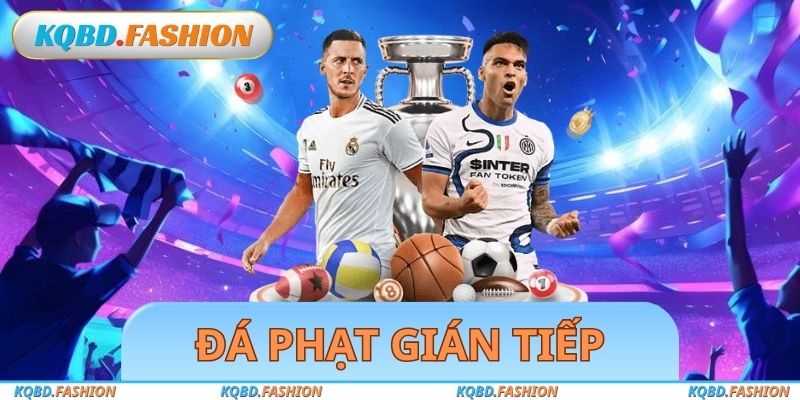 Đá Phạt Gián Tiếp