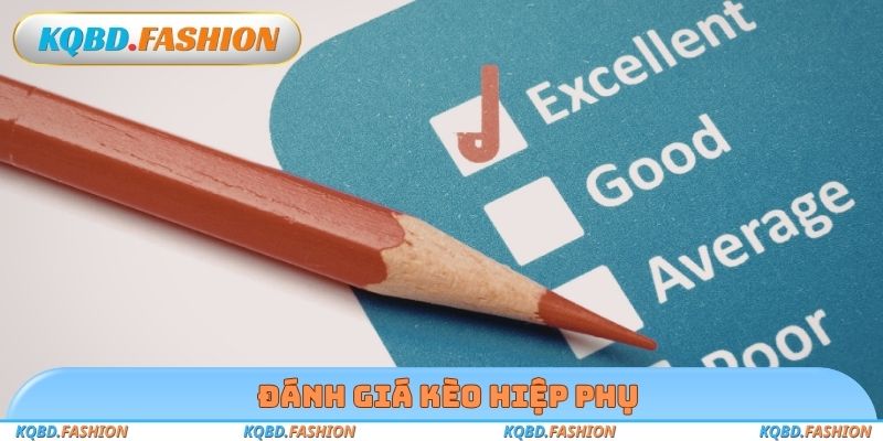 Đánh giá kèo hiệp phụ