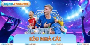Kèo Nhà Cái