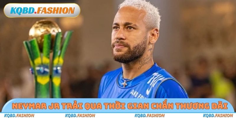 Neymar Jr trải qua thời gian chấn thương dài