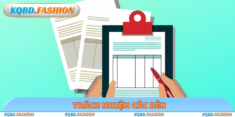 Trách nhiệm các bên